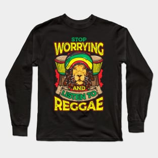 Stop Worrying And Listen To Reggae Rastafari Lion Long Sleeve T-Shirt